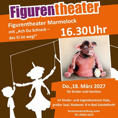 Plakat Figurentheater - Ach du Schreck-das Ei ist weg! - 18.03